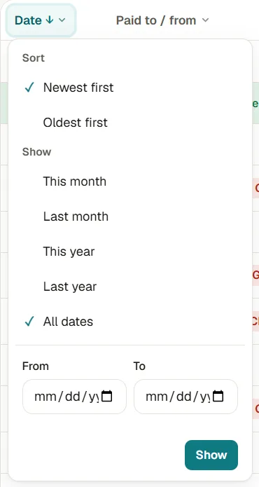 The menu under the Date heading: sort, a quick range, or your own dates.